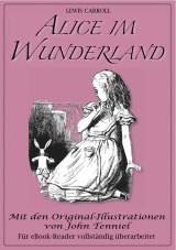 Alice im Wunderland (Illustriert)
