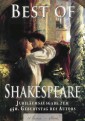 Best of Shakespeare - Von Experten ausgewählt (kommentiert): Deutschsprachige Jubiläumsausgabe zum 450. Geburtstag des Autors