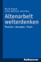 Altenarbeit weiterdenken