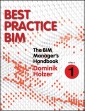 The BIM Manager's Handbook, Part 1
