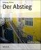 Der Abstieg