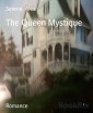 The Queen Mystique