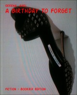 A Birthday To Forget