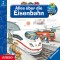 Alles über die Eisenbahn [Wieso? Weshalb? Warum? Folge 8]