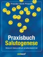 Praxisbuch Salutogenese