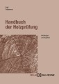 Handbuch der Holzprüfung