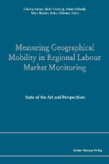 Measuring Geographical Mobility in Regional Labour Market Monitoring