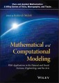 Mathematical and Computational Modeling