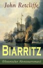Biarritz (Historischer Abenteuerroman)