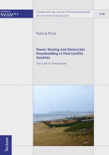 Power Sharing and Democratic Peacebuilding in Post-Conflict Societies