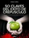 50 Claves del éxito de Crepúsculo