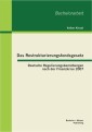 Das Restrukturierungsfondsgesetz: Deutsche Regulierungsbemühungen nach der Finanzkrise 2007