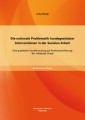 Die nationale Problematik hundegestützter Interventionen in der Sozialen Arbeit: Eine qualitative Sozialforschung zur Professionalisierung der 'Methode' Hund