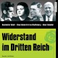 CD WISSEN - Widerstand im Dritten Reich
