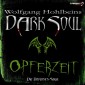 Wolfgang Hohlbeins Dark Soul 1: Opferzeit