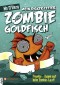 Mein dicker fetter Zombie-Goldfisch, Band 08