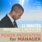 Power Meditation for Manager - 12 minutes new energy and motivation with relaxation and mindfulness exercises