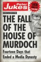 The Fall of the House of Murdoch