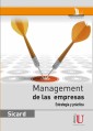 Management de las empresas. Estrategia y práctica