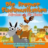 Die Bremer Stadtmusikanten