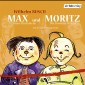 Max und Moritz / Hans Huckebein / Die fromme Helene