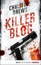 Killer Blog - Folge 3