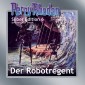 Perry Rhodan Silber Edition 06: Der Robotregent