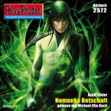 Perry Rhodan 2572: Homunks Botschaft