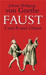 Faust I und II und Urfaust