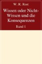 Wissen oder Nicht-Wissen und die Konsequenzen