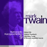 Mark Twain: Humorvolle Kurzgeschichten 9