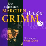 Die schönsten Märchen der Brüder Grimm III