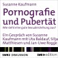 Pornografie und Pubertät
