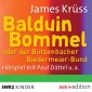 Balduin Bommel oder der Butzenbacher Biedermeierbund