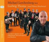 Michael Lerchenberg liest Ludwig Thoma: Jozef Filsers Briefwexel