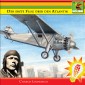 Der erste Flug über den Atlantik - Charles Lindbergh