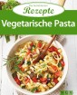 Vegetarische Pasta