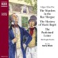 The Murders in the Rue Morgue - The Mystery of Marie Rogêt - The Purloined Letter