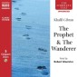 The Prophet & The Wanderer