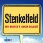 Stenkelfeld - Ihr merkt's doch selbst!