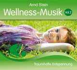 Wellness-Musik Vol. 02