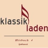 Klassikladen - Hörbuch 04