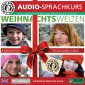 Birkenbihl Sprachen: Englisch, Weihnachtswelten, Teil 1, Audio-Kurs