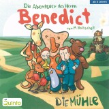 Die Abenteuer des Herrn Benedict - Die Mühle