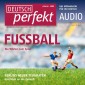 Deutsch lernen Audio - Fußball