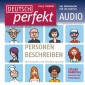 Deutsch lernen Audio - Personen beschreiben