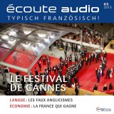 Französisch lernen Audio - Das Filmfestival von Cannes