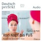 Deutsch lernen Audio - Rund um den menschlichen Körper