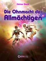 Die Ohnmacht der Allmächtigen