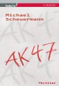 AK 47: Österreich Thriller